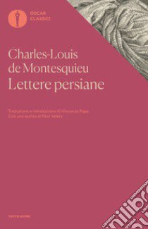 Lettere persiane libro di Montesquieu Charles L. de; Papa V. (cur.)