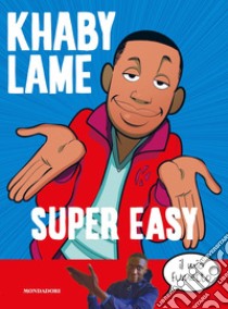 Super easy libro di Lame Khaby; D'Antona Giulio