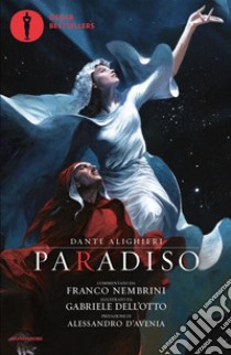 Paradiso libro di Alighieri Dante; Nembrini F. (cur.)