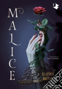 Malice libro di Walter Heather