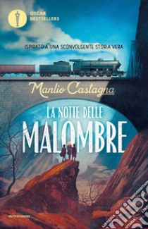 La notte delle malombre libro di Castagna Manlio