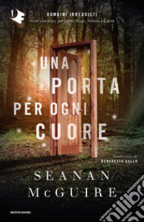 Una porta per ogni cuore libro di McGuire Seanan