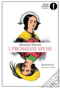 I promessi sposi libro di Manzoni Alessandro