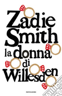 La donna di Willesden libro di Smith Zadie