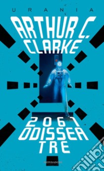 2061: Odissea tre libro di Clarke Arthur C.