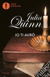 Io ti avrò libro di Quinn Julia