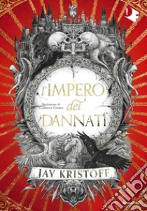 L'impero dei dannati libro di Kristoff Jay