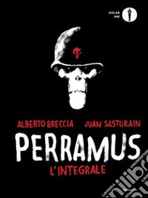 Perramus. L'integrale libro di Breccia Alberto; Sasturain Juan