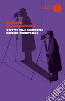 Tutti gli uomini sono mortali libro di Beauvoir Simone de