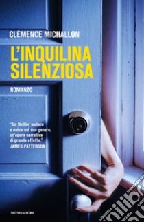 L'inquilina silenziosa libro di Michallon Clémence