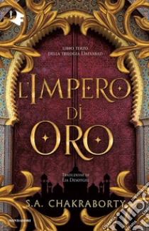 L'impero di oro libro di Chakraborty S. A.