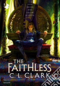 The faithless libro di Clark C. L.