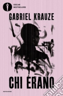 Chi erano libro di Krauze Gabriel