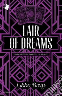 Lair of dreams libro di Bray Libba