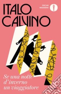 Se una notte d'inverno un viaggiatore libro di Calvino Italo