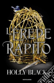 L'erede rapito libro di Black Holly