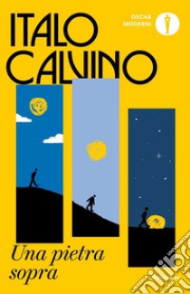 Una pietra sopra libro di Calvino Italo