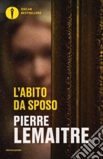 L'abito da sposo libro di Lemaitre Pierre