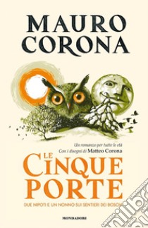 Le cinque porte libro di Corona Mauro