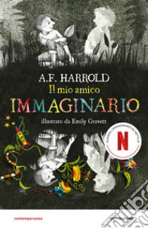 Il mio amico immaginario libro di Harrold A. F.