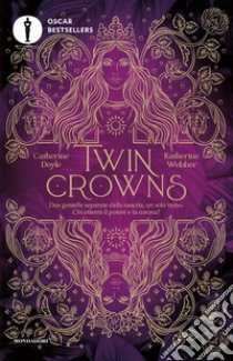 Twin crowns libro di Doyle Catherine; Webber Katherine