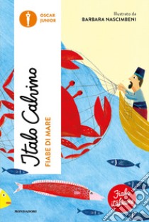 Fiabe di mare. Fiabe italiane libro di Calvino Italo