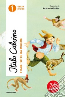 Fiabe tutte da ridere. Fiabe italiane libro di Calvino Italo