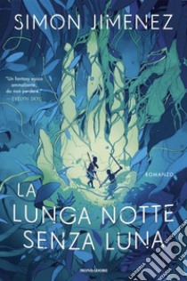 La lunga notte senza luna libro di Jimenez Simon