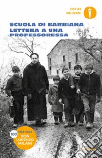 Lettera a una professoressa libro di Milani Lorenzo; Scuola di Barbiana (cur.)