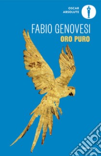 Oro puro libro di Genovesi Fabio