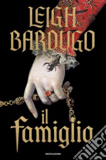 Il famiglio libro di Bardugo Leigh