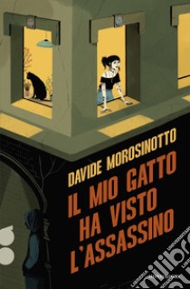 Il mio gatto ha visto l'assassino. Ossigeno libro di Morosinotto Davide