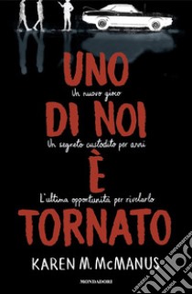 Uno di noi è tornato. One of Us Is. Vol. 3 libro di McManus Karen M.