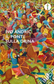 Il ponte sulla Drina libro di Andríc Ivo