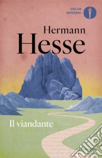 Il viandante libro di Hesse Hermann; Michels V. (cur.)