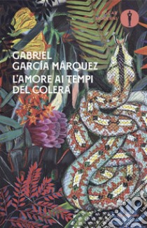 L'amore ai tempi del colera libro di García Márquez Gabriel