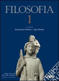 Filosofia-Piccolo dizionario per pensare. Per le S libro di Pastore Annamaria, Perone Ugo