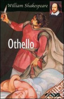 Othello libro di Shakespeare William