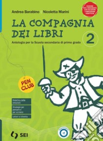 COMPAGNIA DEI LIBRI (LA) 2 PACK libro di BARABINO ANDREA - MARINI NICOLETTA 