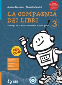 COMPAGNIA DEI LIBRI (LA) 3 PACK libro di BARABINO ANDREA - MARINI NICOLETTA 