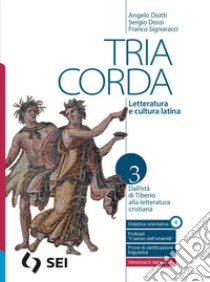 TRIA CORDA 3 libro di DIOTTI ANGELO - DOSSI SERGIO - SIGNORACCI FRANCO