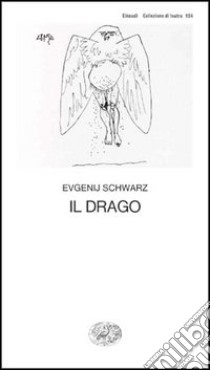 Il drago libro di Schwarz Evgenij