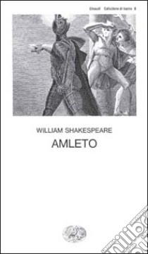 Amleto libro di Shakespeare William