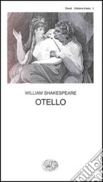 Otello libro di Shakespeare William