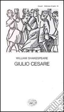 Giulio Cesare libro di Shakespeare William