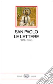 Le lettere libro di Paolo (san); Carena C. (cur.)