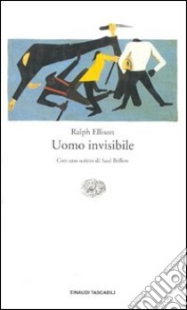 Uomo invisibile libro di Ellison Ralph