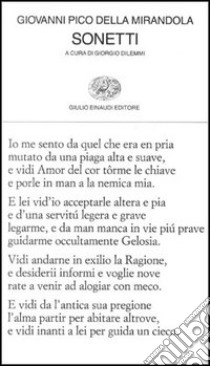 I sonetti libro di Pico della Mirandola Giovanni; Dilemmi G. (cur.)