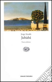 Jubiabá libro di Amado Jorge