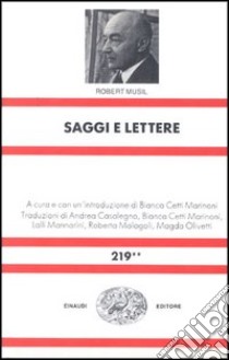 Saggi e lettere libro di Musil Robert; Cetti Marinoni B. (cur.)